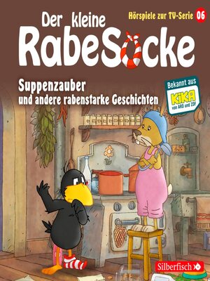 cover image of Suppenzauber, Gestrandet, Die Ringelsocke ist futsch!  (Der kleine Rabe Socke--Hörspiele zur TV Serie 6)